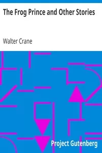 The Frog Prince and Other Stories