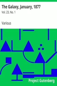 The Galaxy, January, 1877