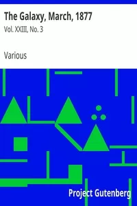 The Galaxy, March, 1877