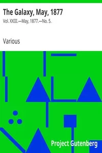 The Galaxy, May, 1877