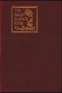 The Galley Slave's Ring; or, The Family of Lebrenn