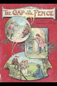 The Gap in the Fence