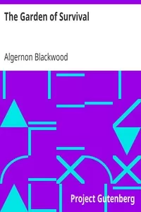 The Garden of Survival