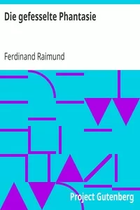 Die gefesselte Phantasie