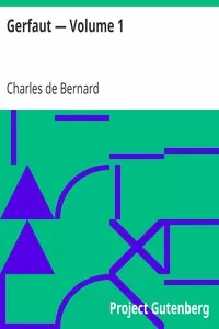 Gerfaut â€” Volume 1