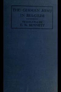 The German Army in Belgium, the White Book of May 1915