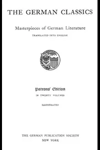 The German Classics of the Nineteenth and Twentieth Centuries, Volume 11