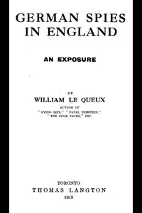 German Spies in England: An Exposure
