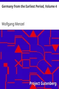 Germany from the Earliest Period, Volume 4