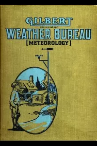 Gilbert Weather Bureau (Meteorology) for Boys