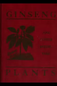 Ginseng and Other Medicinal Plants