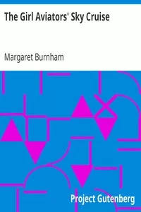 The Girl Aviators' Sky Cruise