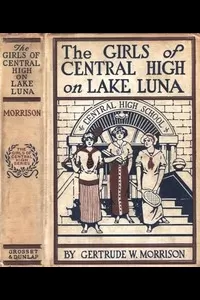 The Girls of Central High on Lake Luna; Or, The Crew That Won