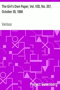 The Girl's Own Paper, Vol. VIII, No. 357, October 30, 1886