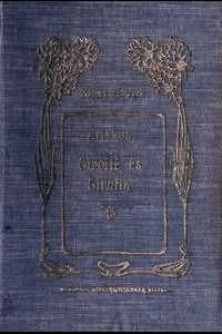GiroflÃ© Ã©s Girofla: RegÃ©ny (1. kÃ¶tet)
