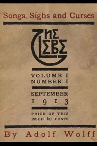 The Glebe 1913/09 (Vol. 1, No. 1): Songs, Sighs and Curses