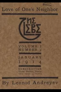 The Glebe 1914/01 (Vol. 1, No. 4): Love of One's Neighbor