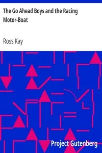 The Go Ahead Boys and the Racing Motor-Boat