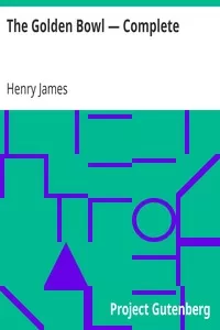 The Golden Bowl â€” Complete