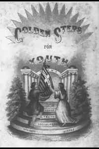 Golden Steps to Respectability, Usefulness and Happiness