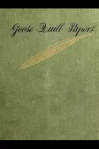 Goose-Quill Papers