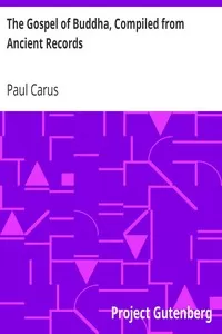 The Gospel of Buddha, Compiled from Ancient Records