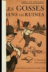 Les gosses dans les ruines: Idylle de guerre