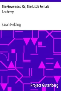 The Governess; Or, The Little Female Academy