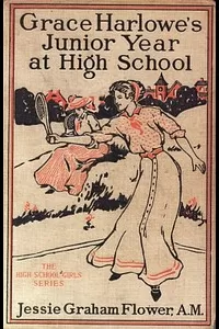 Grace Harlowe's Junior Year at High School