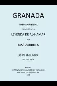 Granada, Poema Oriental, precedido de la Leyenda de al-Hamar, Tomo 2