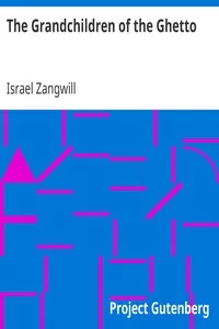 The Grandchildren of the Ghetto