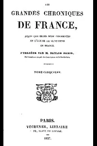 Les grandes chroniques de France (5/6)