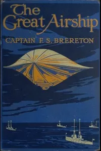 The Great Airship: A Tale of Adventure.