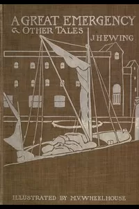 A Great Emergency and Other Tales