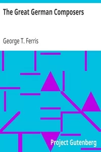 The Great German Composers