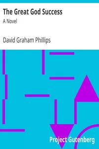 The Great God Success: A Novel