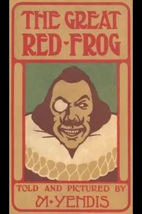 The Great Red Frog