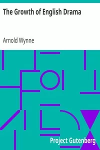 The Growth of English Drama