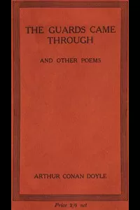 The Guards Came Through, and Other Poems