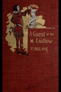 A Guest at the Ludlow, and Other Stories