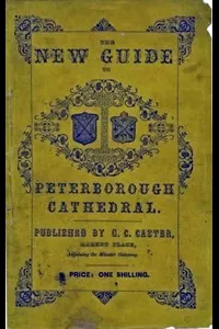 A Guide to Peterborough Cathedral