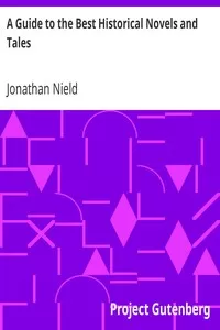 A Guide to the Best Historical Novels and Tales
