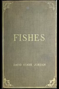 A Guide to the Study of Fishes, Volume 1 (of 2)