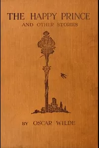 The Happy Prince, and Other Tales