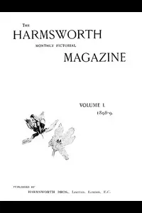 The Harmsworth Magazine, Vol. 1, 1898-1899, No. 4