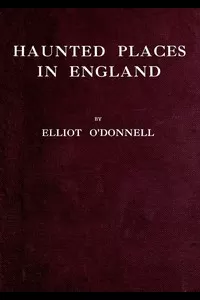 Haunted Places in England