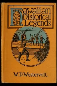 Hawaiian Historical Legends