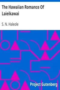 The Hawaiian Romance Of Laieikawai
