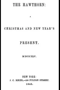 The Hawthorne: A Christmas and New Years Present