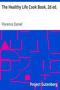 The Healthy Life Cook Book, 2d ed.